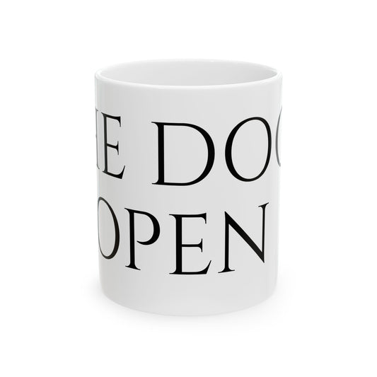 Copy of The Door Is Open Mug — Gateway Ritual
